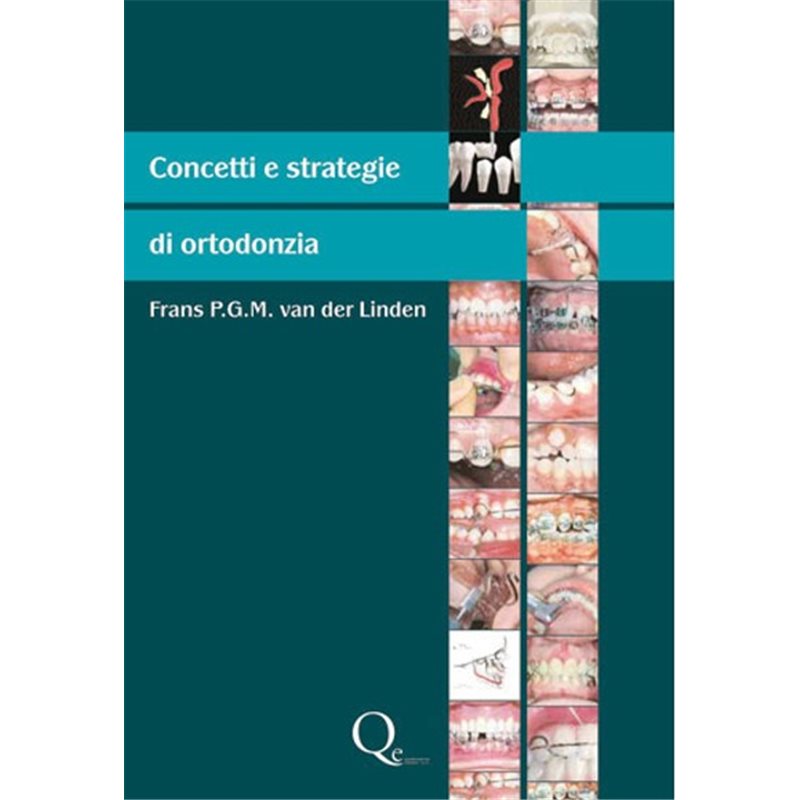 CONCETTI E STRATEGIE IN ORTODONZIA